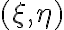 (\xi,\eta)